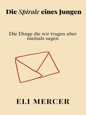 cover image of Die Spirale eines Jungen